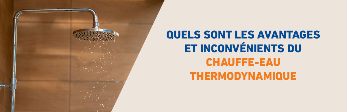 Avantages inconvénients chauffe-eau thermodynamique 